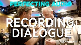 Recording Dialogue: Perfecting Audio with Keith Alexander