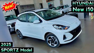 Hyundai New i10 2025 | i10 Sportz Model | Hyundai i10 Sportz Model | i10 Sportz AMT Model | New i10.