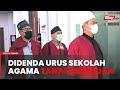 GISBH: Mudir, timbalan didenda RM1,700 urus sekolah agama tanpa perakuan