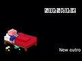 New Outro + Comparison