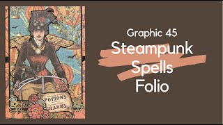 Graphic 45 | Steampunk Folio