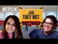 @TanmayBhatYT & @aishmrj React to Jab We Met | Netflix India