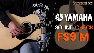 Sound Check Demo Video: Yamaha FS9 M Acoustic Guitar