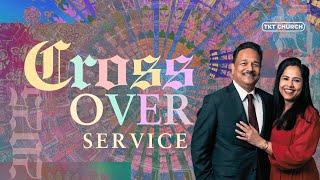 🔴 CrossOver Service Live with Bishop Samuel \u0026 Pastor Merlyn Patta.