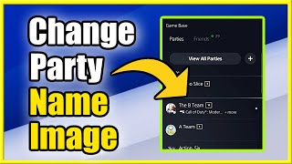 How to Change PS5 Party Chat Name & Group Image in MESSAGES (Fast Method!)