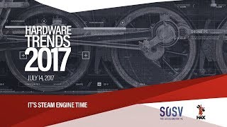HAX Hardware Trends 2017