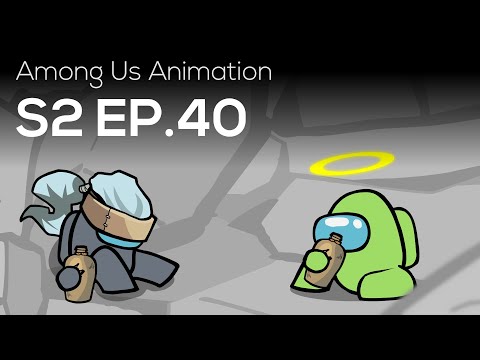 Among Us Animation S2 Ep 40 Youtube Among Us Animation S2 Ep 40 Youtube