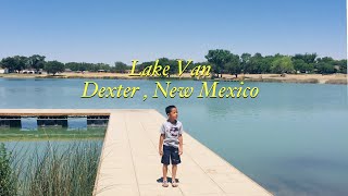 Let’s Go to Lake Van Dexter NM