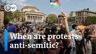 Campus Protests - Pro-Palestinian or Anti-Israeli? | DW News