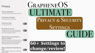 GrapheneOS: The ULTIMATE Privacy, Security, and Battery Settings Guide!!! (Portrait View)