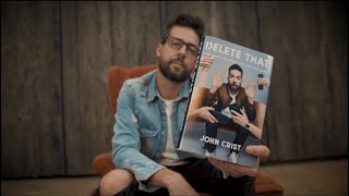 DELETE THAT!! - A New Book from John Crist!