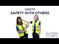 Safety With Others (7/8) | Autism at Home