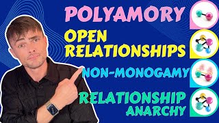 Understanding Open Relationships, polyamorous couples and consensual non monogamy