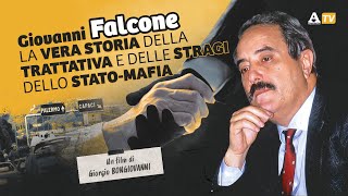 Giovanni Falcone. La vera storia della trattativa e delle stragi dello Stato-mafia