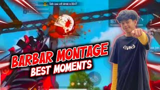 BARBAR MONTAGE BEST MOMENTS !! NO KILL NO PARTY BRUDA !!