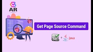 #10. Selenium Get Page Source using Java