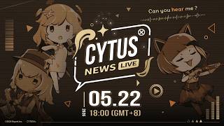 Cytus NEWS LIVE 2026/05/22