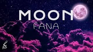 MOON (Lyrics) cover by FANA