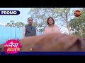 Tose Nainaa Milaai Ke | 22 Oct 2024 | अवदेश की हत्या किसने करी? | Promo | Dangal TV