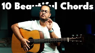 10 Beautiful Chords Everyone MUST Know!