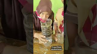 Praktikum #part2 Proses Filtrasi (Kapas+arang+kerikil+pasir) #praktikumku #shorts #viral #trending