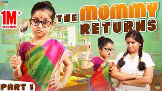 The Mommy Returns Part 01 || Chutti Kuzhandhai || Rowdy Baby