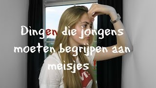 Dingen die jongens MOETEN begrijpen aan meisjes !