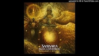 Samsara Blues Experiment - Flipside Apocalypse