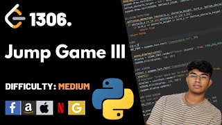 Jump Game III | Leet code 1306 | Theory explained + Python code