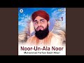 Noor-Un-Ala Noor