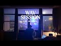 Wav Session 11 : Late Night Vibes Mix [ 20 Tracks ]