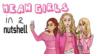 Mean Girls In A Nutshell