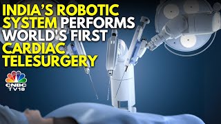 Made-In-India Robotic System Performs World's First 2 Robotic Cardiac Telesurgeries | N18V