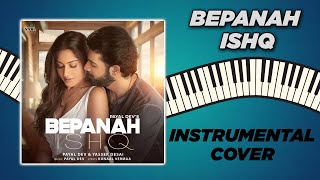 Bepanah Ishq - Instrumental Cover| Payal Dev, Yasser Desai | Mithun Ingle