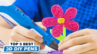 Top 5 Best 3D Pen 2022