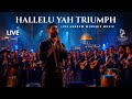 HALLELU YAH TRIUMPH – Live Hebrew Worship Music from Jerusalem | Songs of Victory and Praise