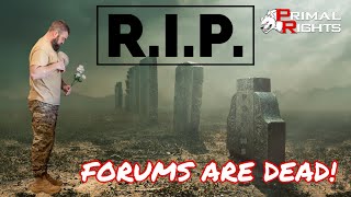 Forums Are Dead!