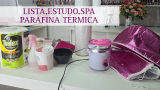 LISTA,ESTUDO,SPA DOS PÉS PARAFINA TÉRMICA-04°aula curso com Wanessa Guedes