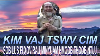 KIM VAJ TSWV CIM SOB LUS FI XOV RAU MINYUAM HMOOB THOOB NTUJ