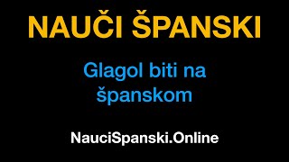 Španski jezik 3 : Glagol biti na španskom - NauciSpanski.Online