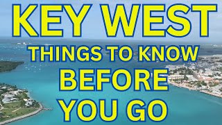 KEY WEST Things To Know BEFORE You Visit Key West By A LOCAL