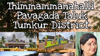 Thimmammanahalli,  Pavagada Taluk, Tumkur District.