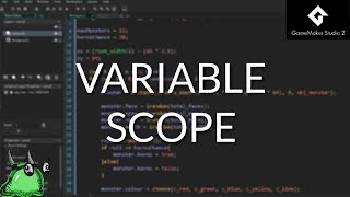 GameMaker Studio 2: Variable Scope