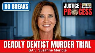 NO BREAKS EDITION: Deadly Dentist Murder Trial - GA v. Susan Mericle - Day 2