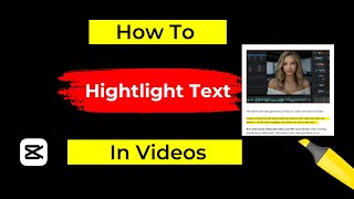 How to Highlight Text in CapCut - 2 FAST Ways | CapCut Tutorial