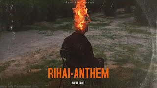 Shree Brar : Rihai Anthem ( Official Video) New Punjabi Songs 2023 | Latest Punjabi Songs