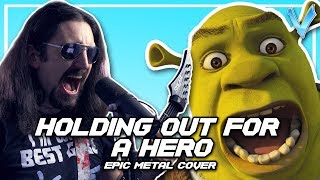 Holding Out For A Hero (Bonnie Tyler) [EPIC METAL COVER] (Little V)