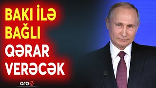 Putin Bakı qərarını növbəti ilə saxladı: Moskva seçkilərin nəticəsini gözləyəcək