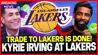 THE KYRIE IRVING TRADE TO LAKERS IS DONE! LAKERS TRAINING HAS STARTED! TODAY'S LAKERS NEWS