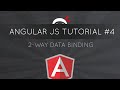 AngularJS Tutorial #4 - 2-Way Data Binding